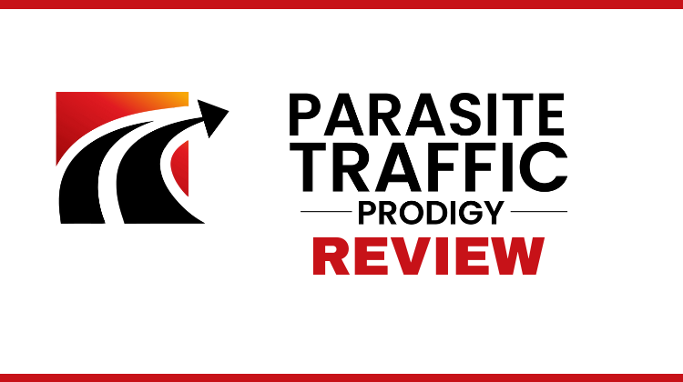 Parasite Traffic Prodigy Review